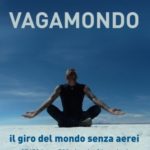 Vagamondo-Il-Giro-Del-Mondo-Senza-Aerei-0
