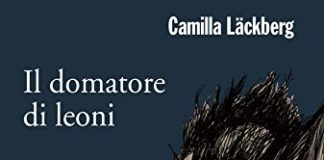 il-domatore-di-leoni-la-nona-indagine-di-erica-falck-e-patrik-hedstrom