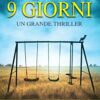 9 giorni (eNewton Narrativa) - immagine 2