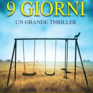 9 giorni (eNewton Narrativa)
