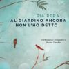 Al giardino ancora non l'ho detto - immagine 2
