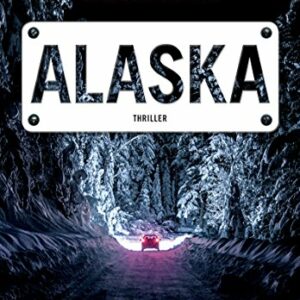 Alaska (Evelyn Talbot Vol. 1)