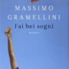 Fai bei sogni - immagine 2