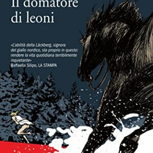Il domatore di leoni (I delitti di Fjallbäcka Vol. 9)