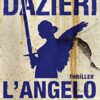 L'Angelo (Le indagini di Colomba e Dante Vol. 2) - immagine 2