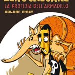 La-profezia-dellarmadillo-0