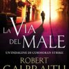 La via del male: Le indagini di Cormoran Strike - immagine 2
