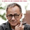 La vita che si ama. Storie di felicità. Con CD-Audio - immagine 2