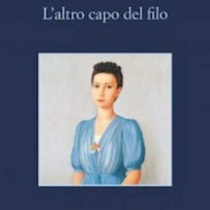 L'altro capo del filo