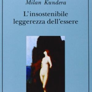 L'insostenibile leggerezza dell'essere
