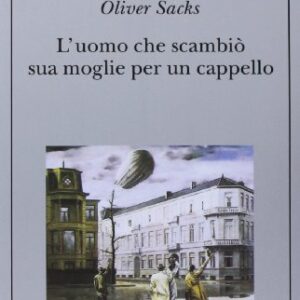 L'uomo che scambiò sua moglie per un cappello