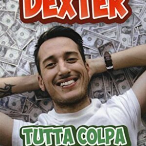 Tutta colpa del denaro