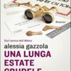 Una lunga estate crudele: La serie dell'Allieva - immagine 2