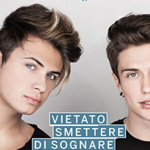 Vietato smettere di sognare